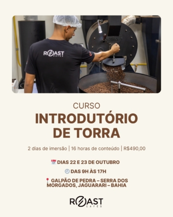 Curso ROAST – Introdutório de Torra - Serra dos Morgados